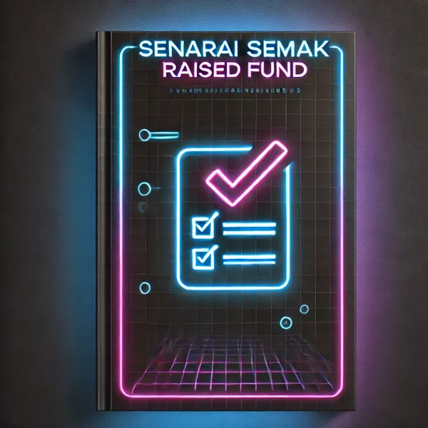 Senarai Semak Raised Fund (Spreadsheet)