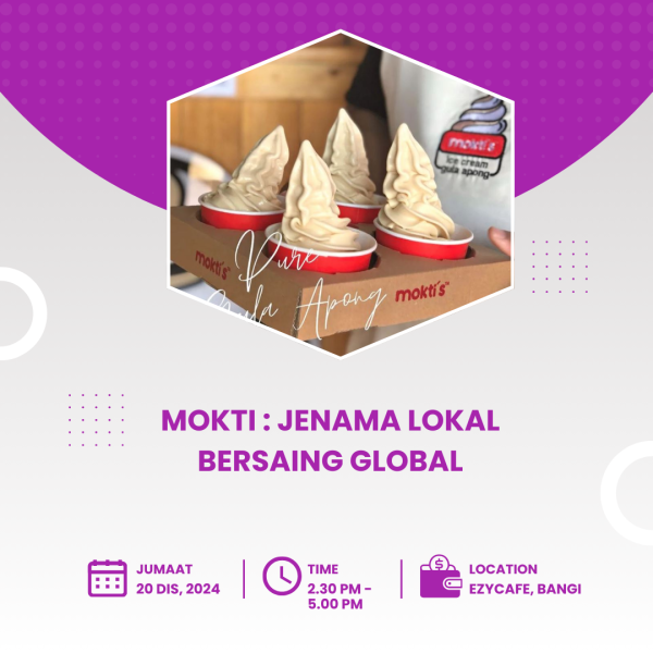 MOKTI : JENAMA LOKAL BERSAING GLOBAL (Rakaman sahaja)