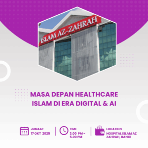 Masa Depan Healthcare Islam di Era Digital dan AI